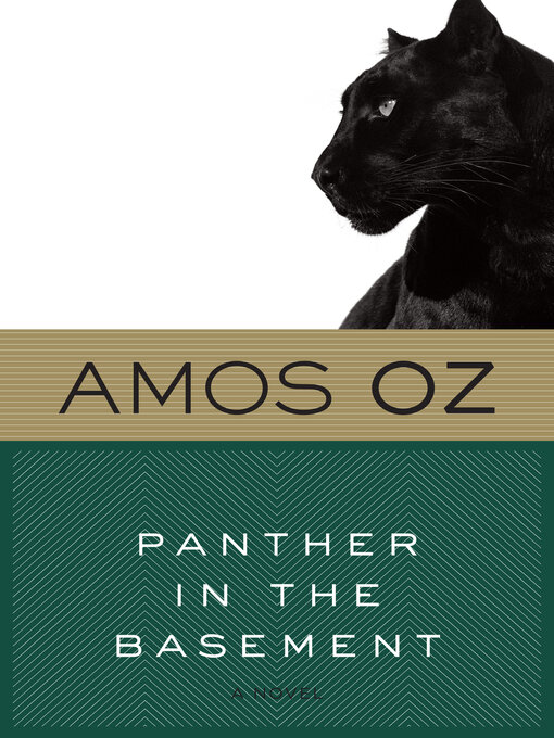 Title details for Panther In the Basement by Amos Oz - Available